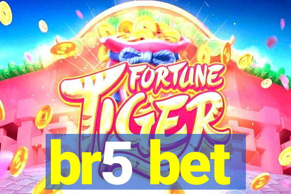 br5 bet